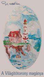 A Világítótorony magánya (ISBN: 9786156438492)