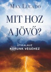 Mit hoz a jövő? (ISBN: 9786156976024)