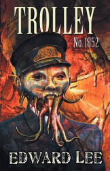 Trolley No. 1852 - Edward Lee (ISBN: 9781936383177)