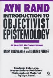 Introduction to Objectivist Epistemology - Ayn Rand (ISBN: 9780452010307)