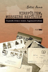Kirepültem, messzire repültem (ISBN: 9786156968326)