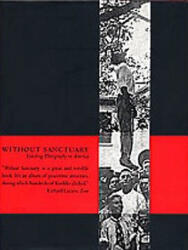 Without Sanctuary - James Allen, Hilton Als, Jon Lewis, Leon F. Litwack (ISBN: 9780944092699)