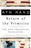 Return of the Primitive - Ayn Rand, Peter Schwartz (ISBN: 9780452011847)