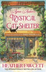 Agnes Aubert's Mystical Cat Shelter (ISBN: 9780356525785)