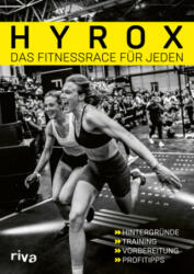 Hyrox - das Fitnessrace für jeden - Hyrox (ISBN: 9783742325105)