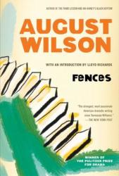 August Wilson - Fences - August Wilson (ISBN: 9780452264014)