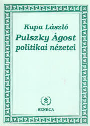Pulszky Ágost politikai nézetei (ISBN: 9789638038623)