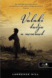 Valaki ismeri a nevemet (ISBN: 9789633733967)