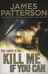 Kill Me If You Can (ISBN: 9781846057885)