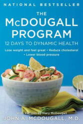The McDougall Program - John A. McDougall (ISBN: 9780452266391)