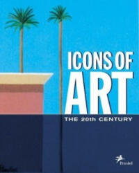 Icons of Art: The 20th Century (ISBN: 9783791329871)