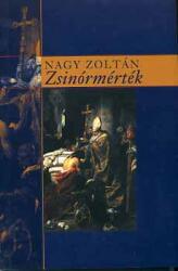 Zsinórmérték (ISBN: 9789639484894)