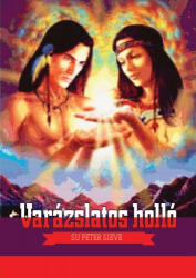 A varázslatos holló (ISBN: 9789630896054)