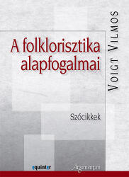A folklorisztika alapfogalmai (ISBN: 9789634467243)