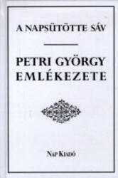 A napsütötte sáv - Petri György emlékezete (ISBN: 9789638116734)