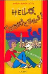 Helló, Csokicsaj! (ISBN: 9789635394562)