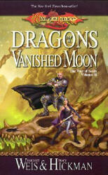 Dragons of a Vanished Moon (ISBN: 9780786929504)