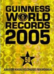 Guinness World Records 2005 (ISBN: 9789639526624)