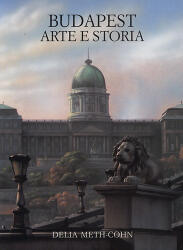 Budapest - Arte e storia (ISBN: 9789630000161)