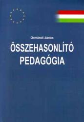 Összehasonlító pedagógia (ISBN: 9789639135932)