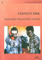 Ausztrália bennszülött nyelvei (ISBN: 9789639457188)