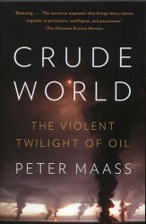 Crude world (ISBN: 9781400075454)
