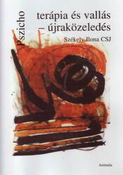 Pszichoterápia és vallás - újraközeledés (ISBN: 9799639410830)