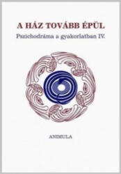 A ház tovább épül (ISBN: 9799634081516)