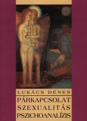 Párkapcsolat, szexualitás, pszichoanalízis (ISBN: 9799639410656)