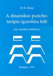 A dinamikus pszichoterápia igazolása felé (ISBN: 9789634080497)