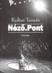 Néző. pont (ISBN: 9789639500303)