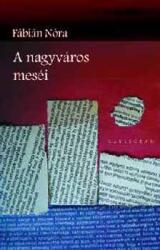 A nagyváros meséi (ISBN: 9788071495000)