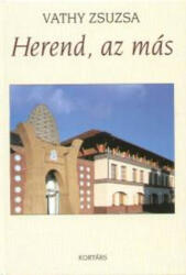 Herend, az más (ISBN: 9789639593299)