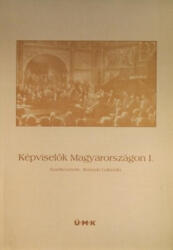 Képviselők Magyarországon I (ISBN: 9789639494992)