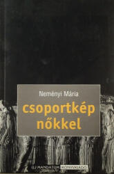 Csoportkép nőkkel (ISBN: 9789639158894)