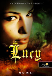 Lucy - Keménykötés (ISBN: 9789633992289)