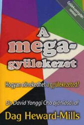 A megagyülekezet (ISBN: 9786155246265)