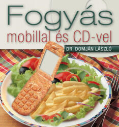 Fogyás mobillal és CD-vel (ISBN: 9789637491108)