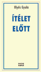 Ítélet előtt (ISBN: 9786155465161)