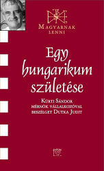 Egy hungarikum születése (ISBN: 9789636627034)