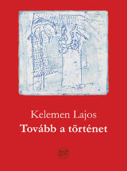 Tovább a történet (ISBN: 9789632634210)