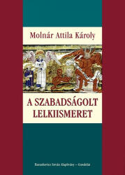 A szabadságolt lelkiismeret (ISBN: 9789636935092)