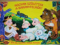 Hogyan születtek a bárányfelhők? (ISBN: 9789632174051)