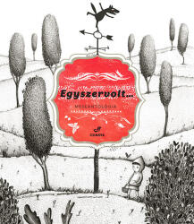 Egyszervolt (ISBN: 9789639768789)