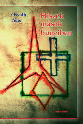 Hiszek mások bűneiben (ISBN: 9786155056741)