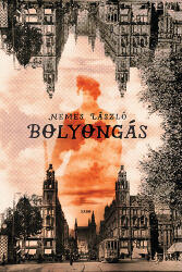 Bolyongás (ISBN: 9789634060093)