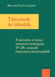 Táncosok és iskolák (ISBN: 9789636935719)