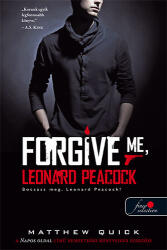 Bocsáss meg, Leonard Peacock! - Keménykötés (ISBN: 9789633990599)