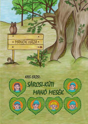 Sárcsi-kúti manó mesék (ISBN: 9789631206937)