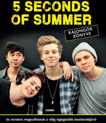 5 Seconds of Summer rajongók könyve (ISBN: 9789635399079)
